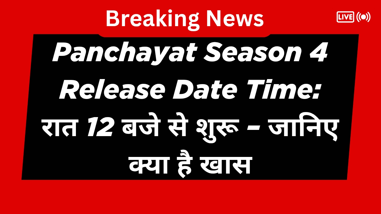 Panchayat Season 4 Release Date Time
